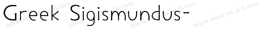 Greek Sigismundus字体转换